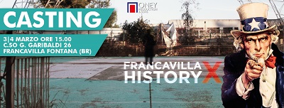 locandina casting francavilla history x