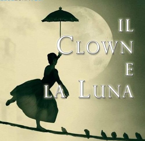 la luna e il clown