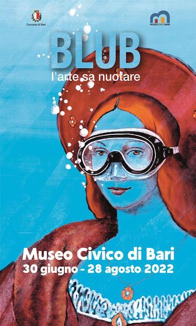 “Blub. L’arte sa nuotare”, dal 1° luglio al 28 agosto 2022 a Bari