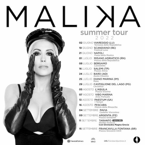Malika Summer Tour a Taranto e a Francavilla Fontana