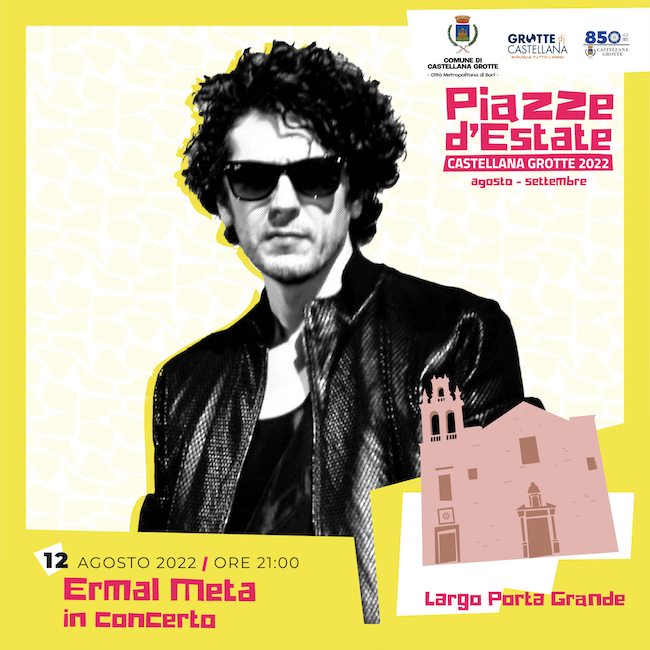 Ermal Meta in concerto – Tour Estivo 2022 a Castellana Grotte