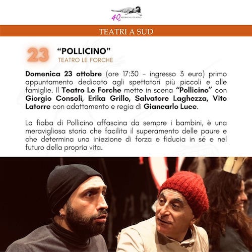 Lecce, il 23 ottobre il Teatro Le Forche mette in scena “Pollicino” Lecce, il 23 ottobre il Teatro Le Forche mette in scena “Pollicino”