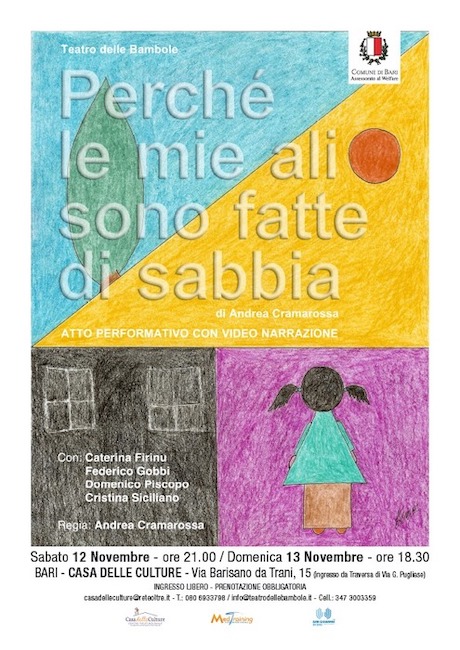 “Perché le mie ali sono fatte di sabbia”, il 12 e 13 novembre a Bari “Perché le mie ali sono fatte di sabbia”, il 12 e 13 novembre a Bari