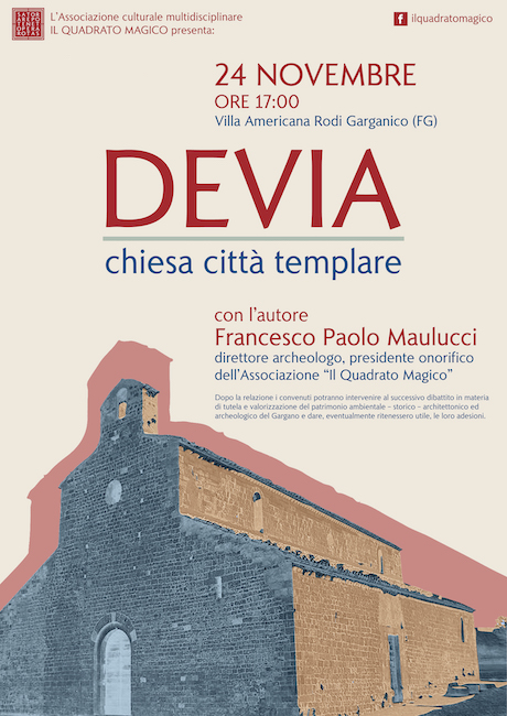 Rodi Garganico, “Devia chiesa città templare” di Francesco Paolo Maulucci Rodi Garganico, “Devia chiesa città templare” di Francesco Paolo Maulucci
