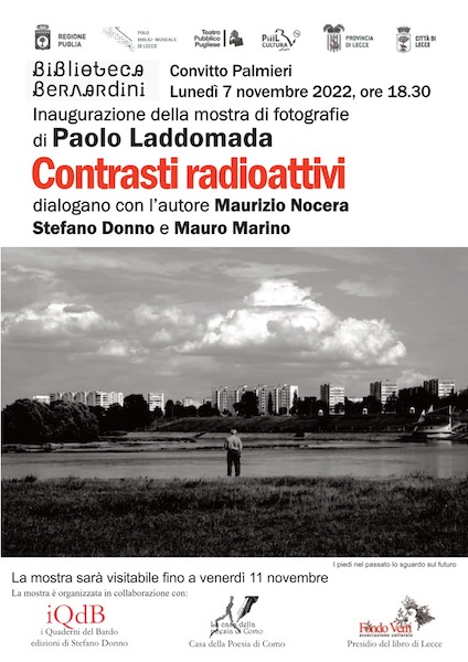 Lecce, dal 7 all’11 novembre 2022 la mostra “Contrasti Radioattivi” Lecce, dal 7 all’11 novembre 2022 la mostra “Contrasti Radioattivi”