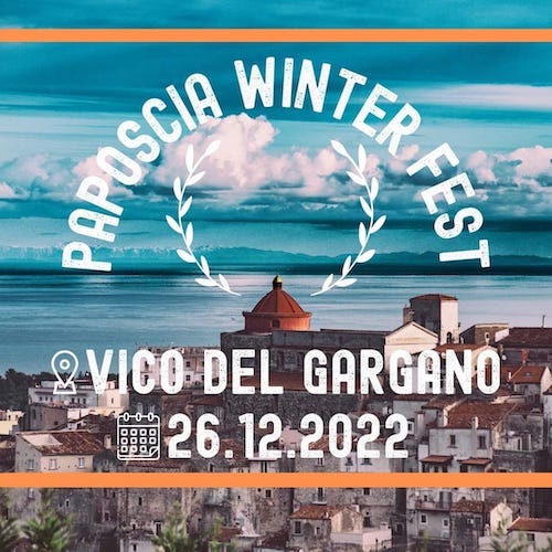 Paposcia Winter Fest oggi a Vico del Gargano