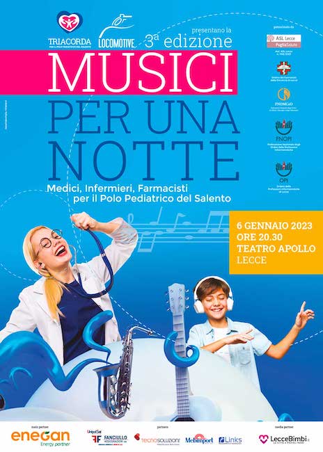 Lecce, “Musici per una notte”: il 6 gennaio 2023 l’evento per il Polo Pediatrico