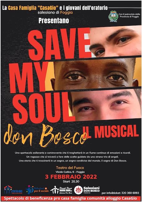 A Foggia “Save My Soul: Don Bosco il Musical” il 3 febbraio 2023 A Foggia “Save My Soul: Don Bosco il Musical” il 3 febbraio 2023