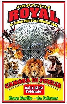 A Canosa di Puglia dal 3 al 12 febbraio 2023  l’“Imperial Royal Circus”