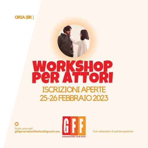 Oria, il 25-26 febbraio 2023  workshop per attori