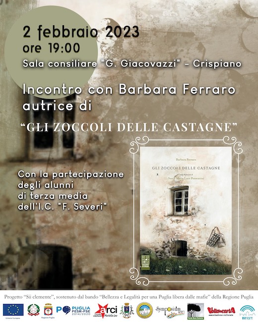“Gli zoccoli delle castagne” di Barbara Ferraro, la presentazione a Crispiano “Gli zoccoli delle castagne” di Barbara Ferraro, la presentazione a Crispiano
