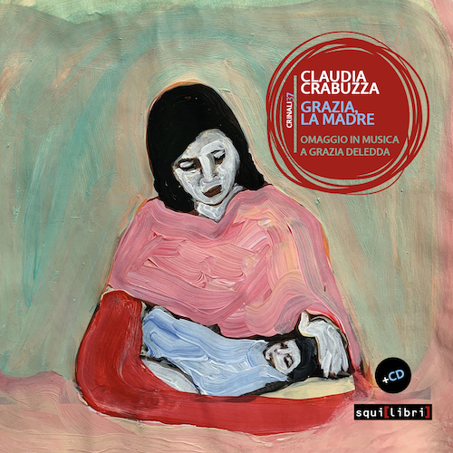 “Grazia, la madre. Omaggio in musica a Grazia Deledda”, la presentazione a Foggia “Grazia, la madre. Omaggio in musica a Grazia Deledda”, la presentazione a Foggia
