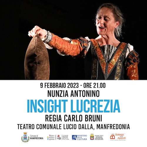 Manfredonia, il 9 febbraio  il concerto teatrale “Insight Lucrezia”