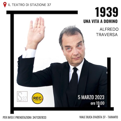 Taranto, “1939 – Una Vita a Domino”in scena il 5 marzo a Stazione 37 Taranto, “1939 – Una Vita a Domino”in scena il 5 marzo a Stazione 37