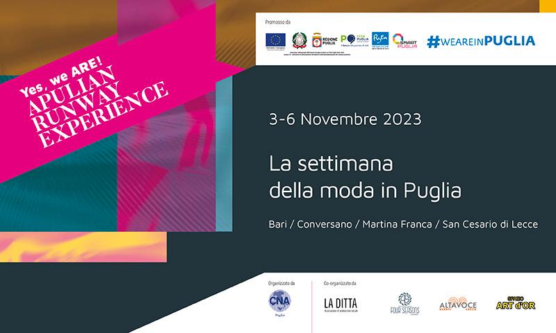 Yes! We A.R.E. dal 3 al 6 novembre la settimana della moda in Puglia