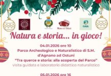 “Natura e storia… in gioco” il 4 e il 5 gennaio a Ostuni