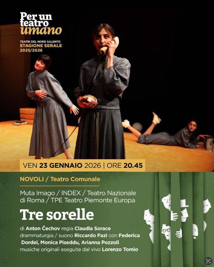 Tre sorelle di Anton Čechov in scena al Teatro Comunale di Novoli
