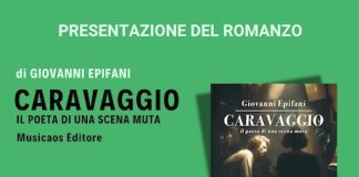 “Caravaggio. Il poeta di una scena muta” di Giovanni Epifani: la presentazione a Maglie