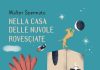 Walter Spennato presenta il libro “Nella casa delle nuvole rovesciate” a Maglie