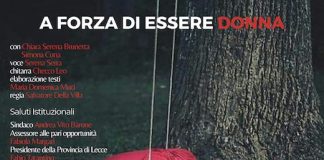 ‘A forza di Essere Donna’ in scena oggi ad Alezio