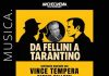 “Da Fellini a Tarantino”, il 22 marzo al Teatro AncheCinema di Bari