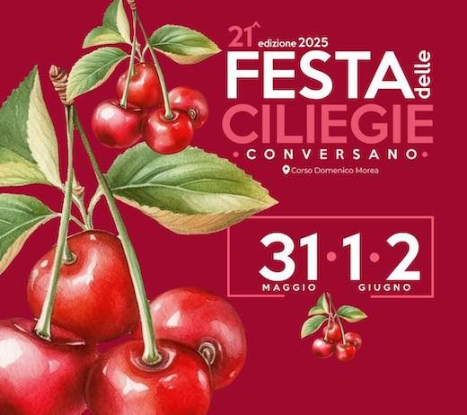 Festa delle Ciliegie di Conversano: dal 30 maggio al 2 giugno la 22ma edizione
