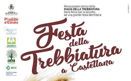 “Festa della Trebbiatura” a Castellana Grotte
