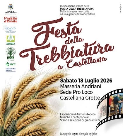 “Festa della Trebbiatura” a Castellana Grotte