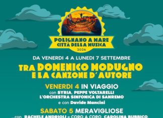 A Polignano a Mare dal 4 al 7 settembre “Tra Domenico Modugno e la canzone d’autore”