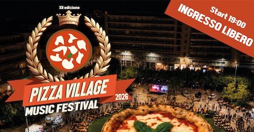 Pizza Village Music Festival a Lecce dal 5 al 10 agosto