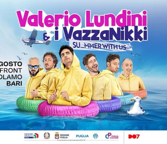 Valerio Lundini & i VazzaNikki con “Su…mmer with us” a Bari