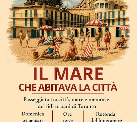 ‘Il mare che abitava la città. Lidi urbani di Taranto’: la passeggiata tra memoria e futuro